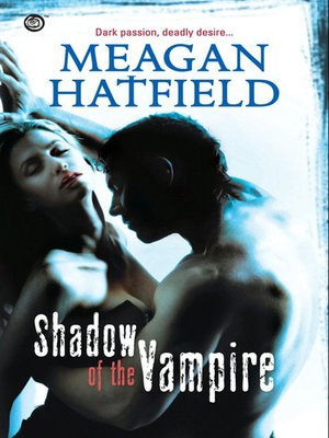 cover image of Shadow of the Vampire